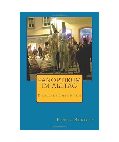 Panoptikum alltag - panoptikum,