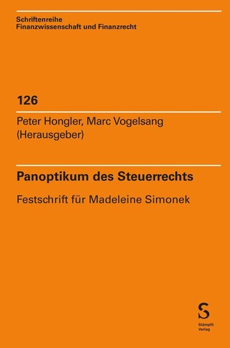 Panoptikum des steuerrechts - panoptikum,