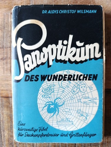 Panoptikum des wunderlichen - panoptikum,