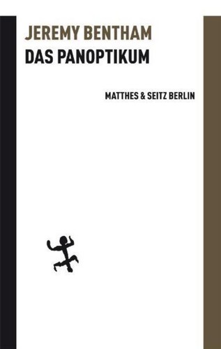 Jeremy bentham das panoptikum - das,