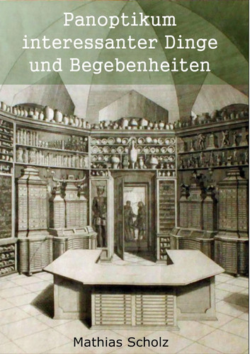 Panoptikum interessanter dinge - interessanter,